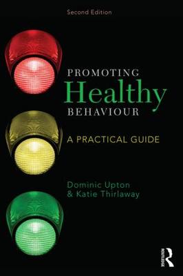 【预售】Promoting Healthy Behaviour: A Practical Guide