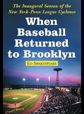 【预售】When Baseball Returned to Brooklyn: The Inaugural