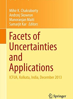 【预订】Facets of Uncertainties and Applications