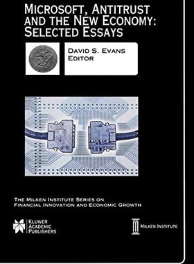 【预售】Microsoft, Antitrust and the New Economy: Sele...