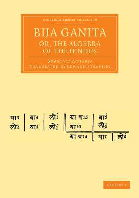 【预订】Bija Ganita; or, the Algebra of the Hindus