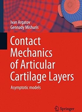 【预订】Contact Mechanics of Articular Carti...
