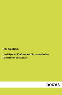 【预售】Lord Byron's Einfluss Auf Die Europ ...