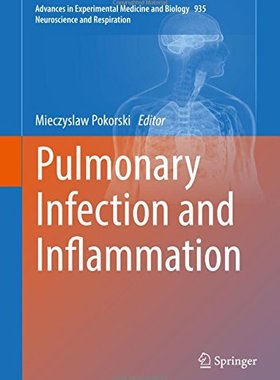 【预订】Pulmonary Infection and Inflammation