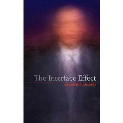 【预订】The Interface Effect