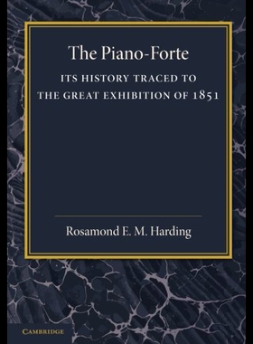 【预售】The Piano-Forte: Its History Traced to the Great