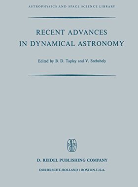 【预订】Recent Advances in Dynamical Astrono...