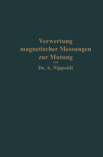 【预订】Verwertung Magnetischer Messungen Zu...