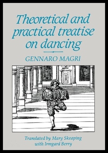 and Theoretical Practical Treatise Dancing 预售