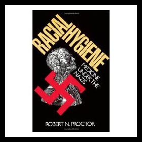 【预售】Racial Hygiene: Medicine Under the Nazis