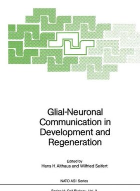 【预订】Glial-Neuronal Communication in Deve...