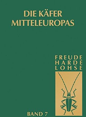 【预订】Die Kafer Mitteleuropas: Bd 7: Clavi...