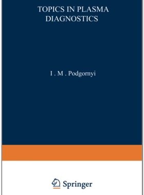【预售】Topics in Plasma Diagnostics