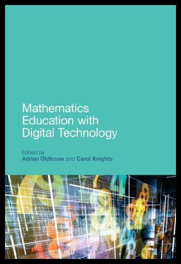 【预售】Mathematics Education with Digital Technology