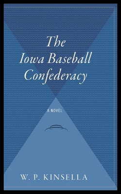 【预售】The Iowa Baseball Confederacy