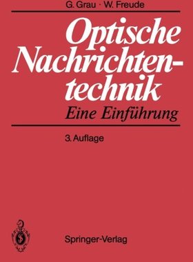 【预订】Optische Nachrichtentechnik: Eine Ei...