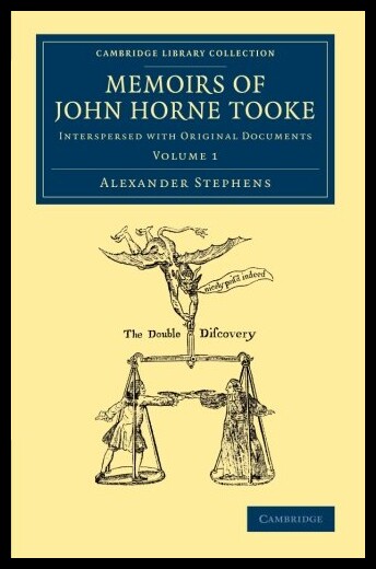 【预售】Memoirs of John Horne Tooke: Volume 1: