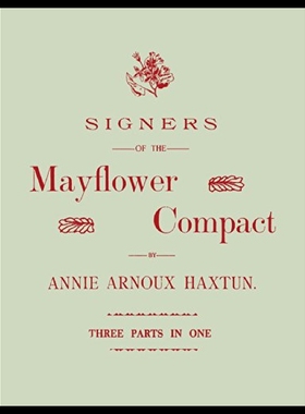 【预售】Signers of the Mayflower Compact. Three Parts in