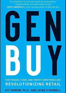 【预售】Gen Buy: How Tweens, Teens, and Twenty-Somethin