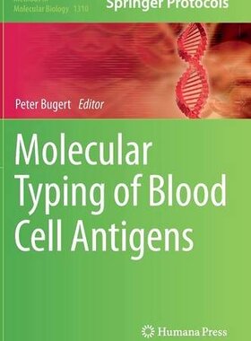 【预订】Molecular Typing of Blood Cell Antigens