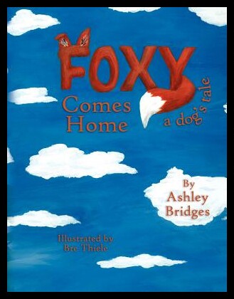 【预售】Foxy Comes Home: A Dog's Tale
