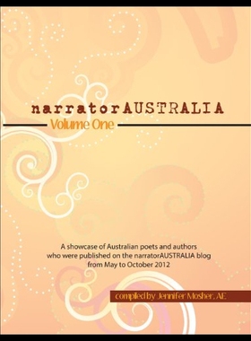 【预售】Narratoraustralia Volume One: A Showcase of Austr