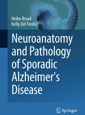 预订 【】Neuroanatomy and Pathology of Sporad...