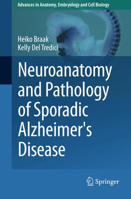 预订 【】Neuroanatomy and Pathology of Sporad...