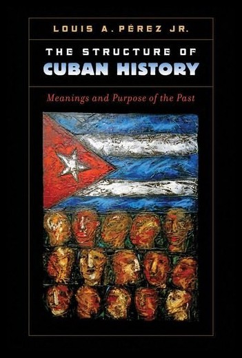 【预售】the structure of cuban history: meanings and purp