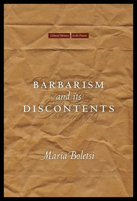 【预售】Barbarism and Its Discontents