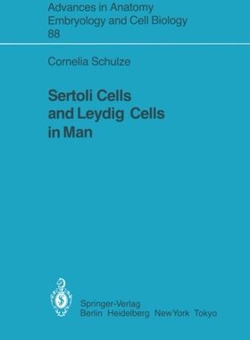 【预订】Sertoli Cells and Leydig Cells in Man