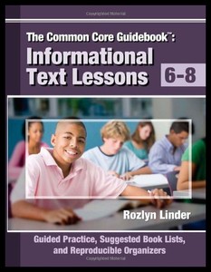 【预售】The Common Core Guidebook, 6-8: Informational Tex