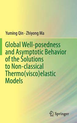 【预订】Global Well-posedness and Asymptotic...