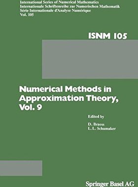 【预售】Numerical Methods in Approximation Theory, Vol. 9