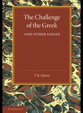 【预售】The Challenge of the Greek and Other Essays