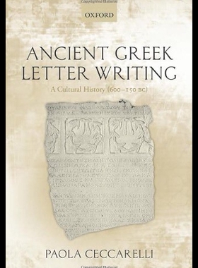 【预售】Ancient Greek Letter Writing: A Cultural History