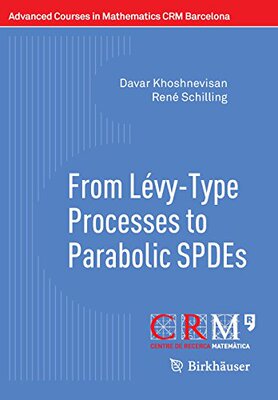 【预订】From Levy-Type Processes to Paraboli...