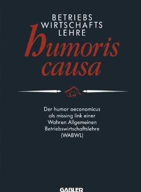 【预售】Betriebswirtschaftslehre Humoris Causa