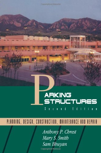 【预售】Parking Structures: Planning, Design, Construc...