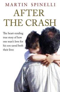 【预售】After the Crash: The Heart-Rending True Story ...