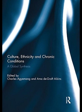 【预售】Culture, Ethnicity and Chronic Conditi