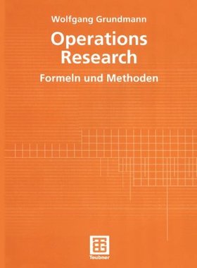 【预售】Operations Research: Formeln Und Methoden