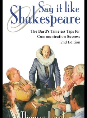 【预售】Say It Like Shakespeare: The Bard's Timeless Tips