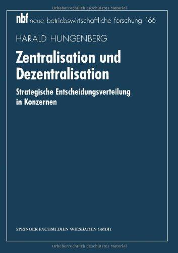 【预售】Zentralisation Und Dezentralisation: Strategis...