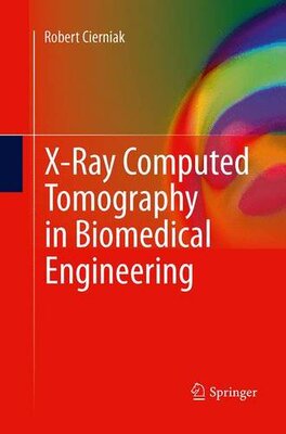【预订】X-Ray Computed Tomography in Biomedi...