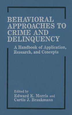 【预售】Behavioral Approaches to Crime and Delinquency...