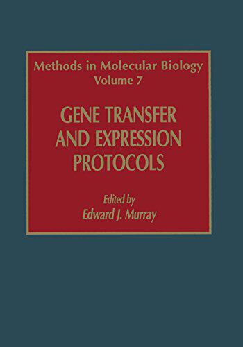 【预订】Gene Transfer and Expression Protocols