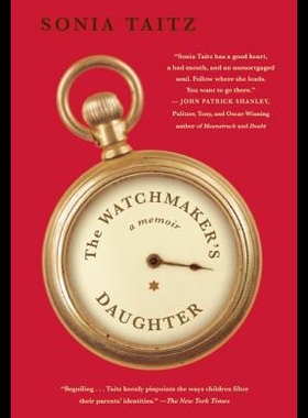 【预售】The Watchmaker's Daughter: A Memoir