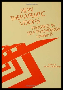 【预售】Progress in Self Psychology, V. 8: New Therapeuti