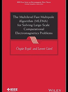 【预售】The Multilevel Fast Multipole Algorithm (Mlfma) f